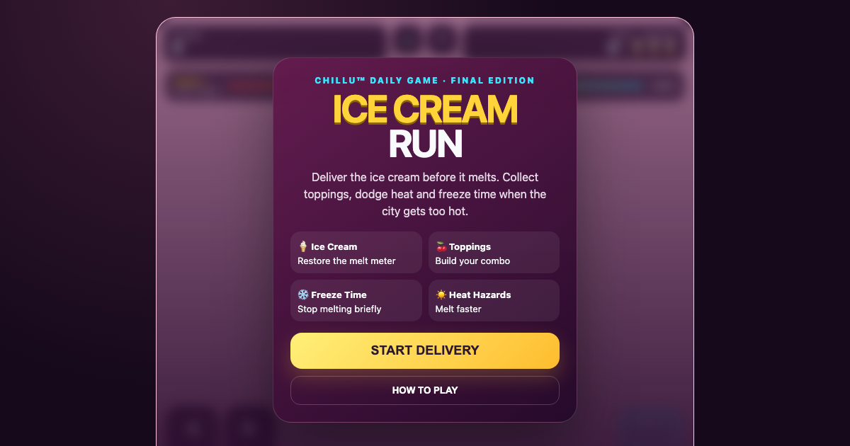 Start screen for Chillu Ice Cream Run, a melting arcade game